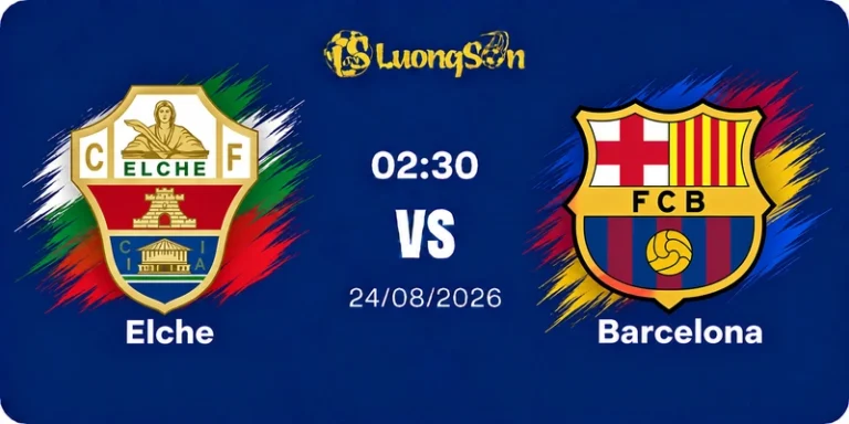 Nhận Định Elche Vs Barcelona, 02h30 Ngày 24/8: Nhà Vua Bảo Vệ Ngai Vàng
