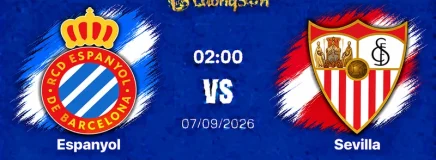 Soi Kèo Espanyol vs Sevilla, 02h00 Ngày 7/9: Bản Lĩnh Khách Quen, Khúc Khải Hoàn Xứ Andalusia