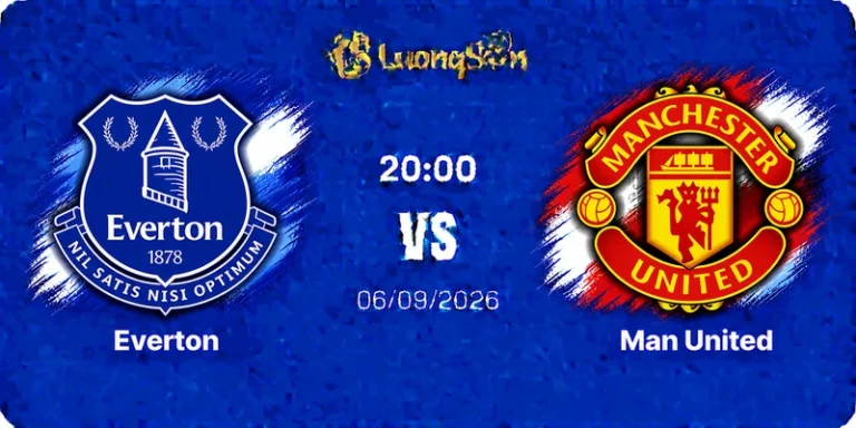 Nhận Định Everton vs Man United, 20h00 Ngày 6/9: Khẳng Định Bản Lĩnh