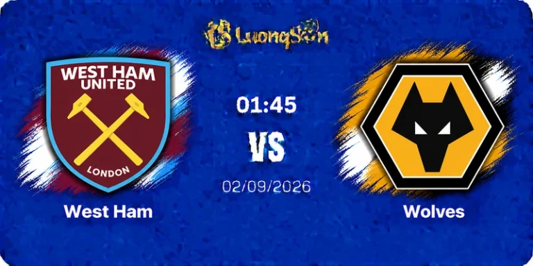 Nhận Định West Ham Vs Wolves, 01h45 Ngày 2/9: Búa Tạ Giương Oai, Bầy Sói Sập Bẫy